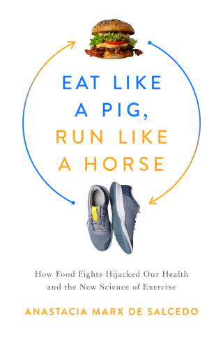 Cover image: Eat Like a Pig, Run Like a Horse