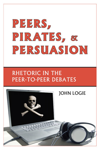 表紙画像: Peers, Pirates, and Persuasion 9781602350052