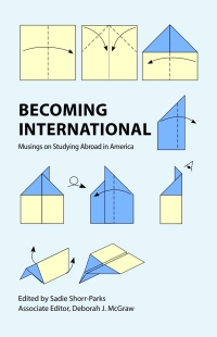 Cover image: Becoming International 9781643170343