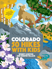 Cover image: 50 Hikes with Kids Colorado 9781643261508