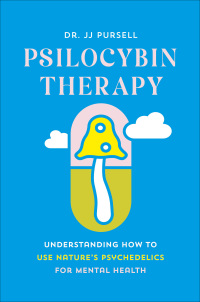 Cover image: Psilocybin Therapy 9781643262000