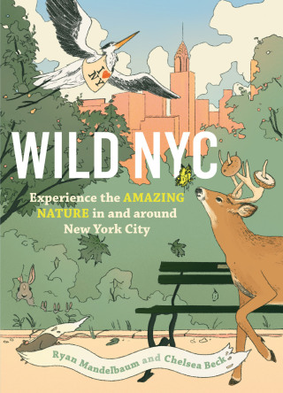 Cover image: Wild NYC 9781643263281