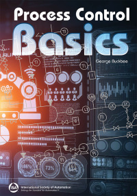 Omslagafbeelding: Process Control Basics 1st edition 9781643311302