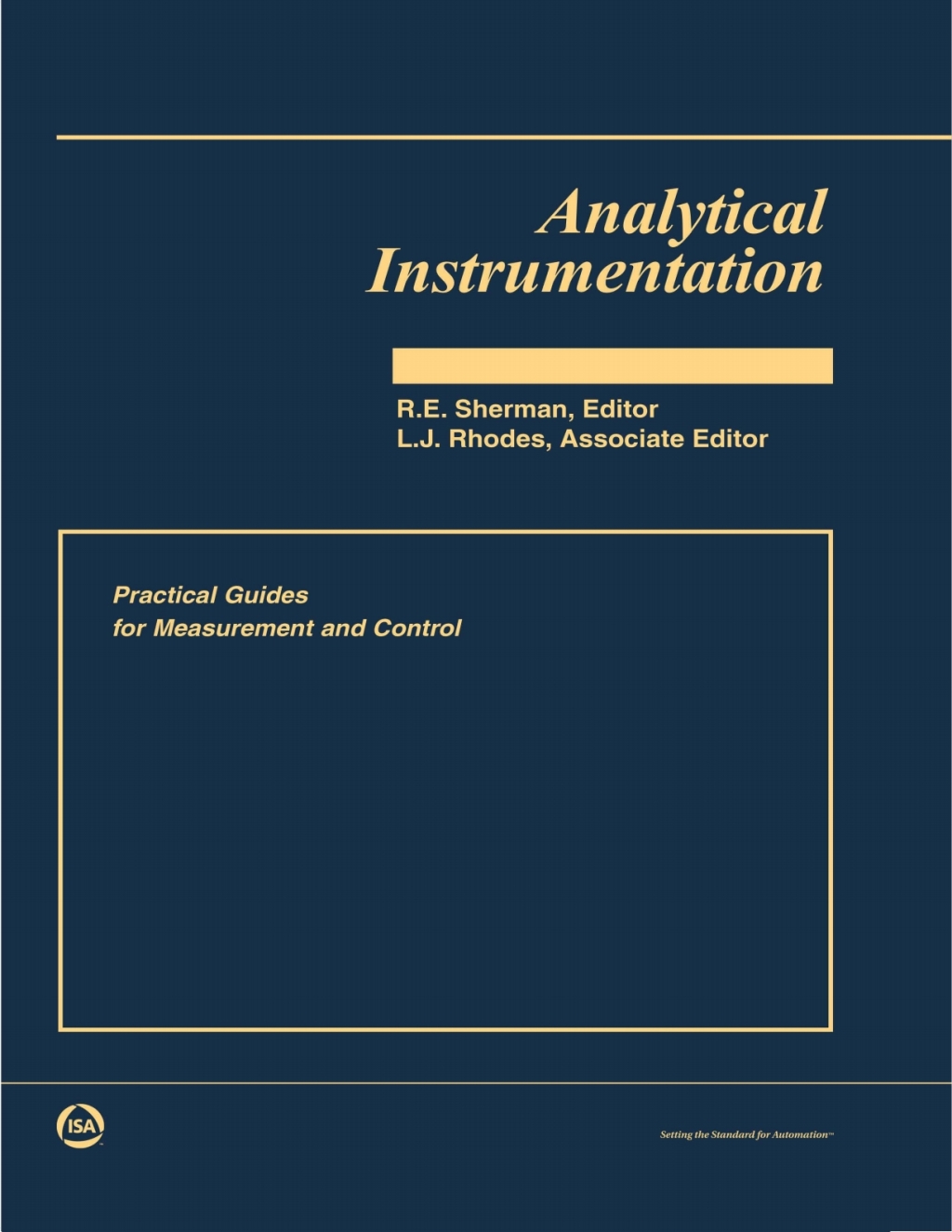 Analytical Instrumentation 1st Edition