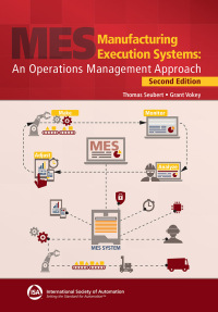 Cover image: Manufacturing Execution Systems: An Operations Management Approach, Second Edition 2nd edition 9781643312163