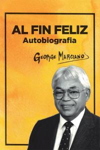 Cover image: Al Fin Feliz 9781643347288