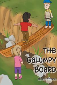 表紙画像: The Galumpy Board 9781643349626
