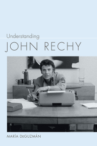 Immagine di copertina: Understanding John Rechy 9781643360065