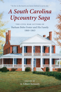Immagine di copertina: A South Carolina Upcountry Saga 9781611179248