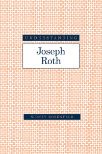 Imagen de portada: Understanding Joseph Roth 9781643361260