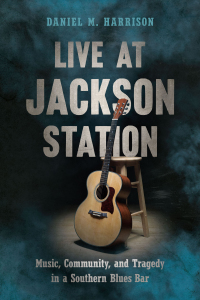 Imagen de portada: Live at Jackson Station 9781643362069