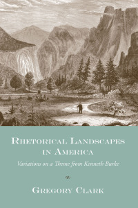 Cover image: Rhetorical Landscapes in America 9781570035395