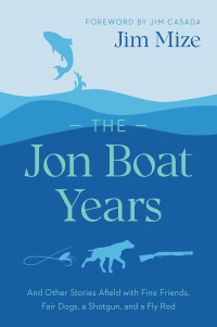 Omslagafbeelding: The Jon Boat Years 9781643363837