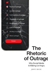 Cover image: The Rhetoric of Outrage 9781643363974