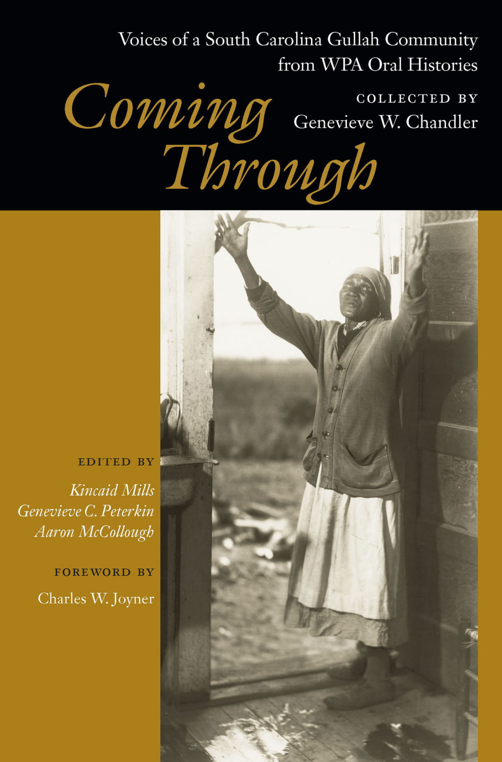 Coming Through Voices of a South Carolina Gullah Community from WPA Oral Histories