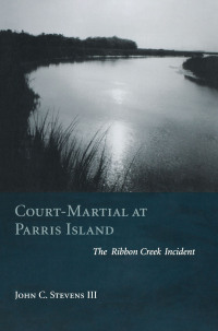 Titelbild: Court-Martial at Parris Island 9781570037030