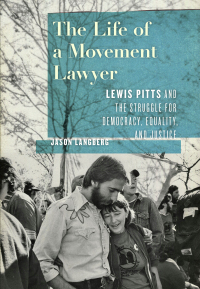 Cover image: The Life of a Movement Lawyer 9781643364810
