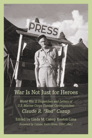 Cover image: War Is Not Just for Heroes 9781643364865