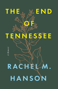 Imagen de portada: The End of Tennessee 9781643364933