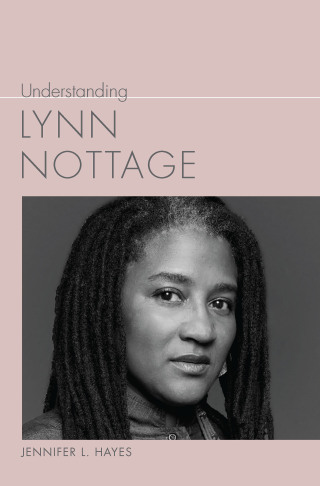Cover image: Understanding Lynn Nottage 9781643365107