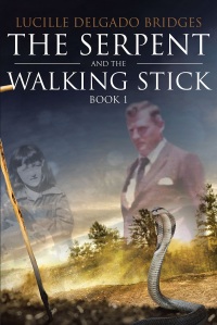 Cover image: The Serpent and the Walking Stick 9781643493367