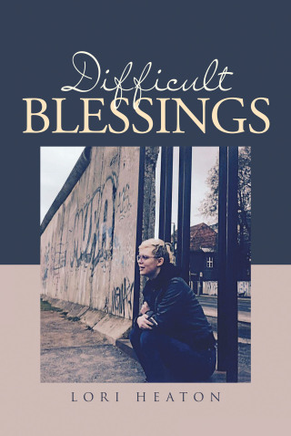Cover image: Difficult Blessings 9781643496344