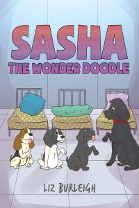 Cover image: Sasha the Wonder Doodle 9781643503868