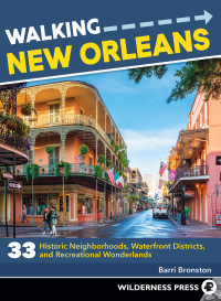 صورة الغلاف: Walking New Orleans 2nd edition 9781643590356