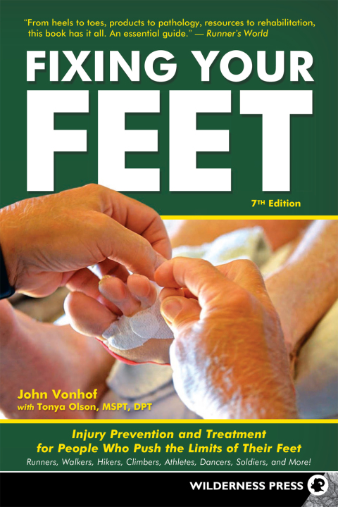 Fixing Your Feet: Injury Prevention and Treatment for Athletes, 7th Edition - FULL INSTANT DOWNLOAD | PDF DOCX EPUB