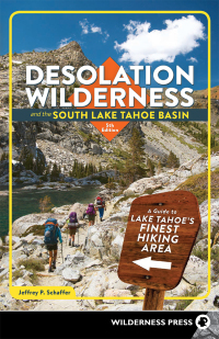 Cover image: Desolation Wilderness and the South Lake Tahoe Basin 5th edition 9781643590653