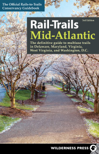 表紙画像: Rail-Trails Mid-Atlantic 3rd edition 9781643590851