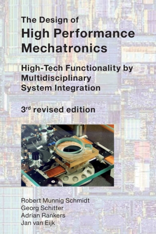 Cover image: The Design of High Performance Mechatronics - Revised Edition 3rd edition 9781643680507