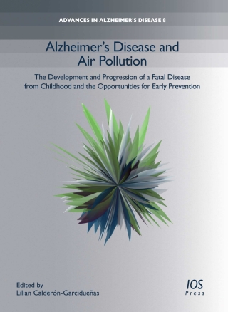Cover image: Alzheimer′s Disease and Air Pollution 1st edition 9781643681580