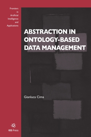 Cover image: Abstraction in Ontology-based Data Management 1st edition 9781643682587