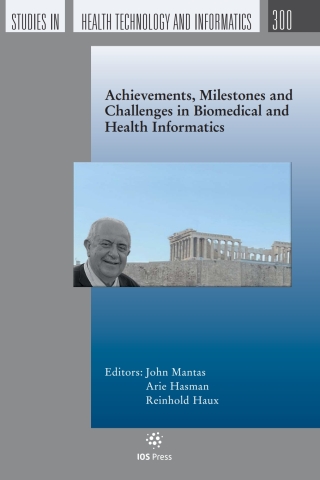 Cover image: Achievements, Milestones and Challenges in Biomedical and Health Informatics 1st edition 9781643683409
