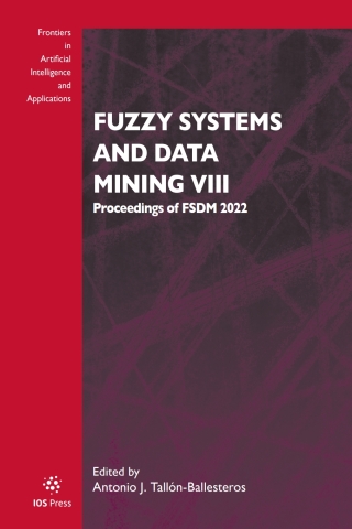 Cover image: Fuzzy Systems and Data Mining VIII 1st edition 9781643683461