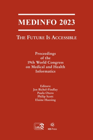 Cover image: MEDINFO 2023 — The Future Is Accessible 1st edition 9781643684567