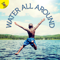 Imagen de portada: Water All Around 9781641561877
