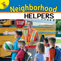 Imagen de portada: Neighborhood Helpers 9781641562553