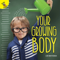 Imagen de portada: Your Growing Body 9781641562188