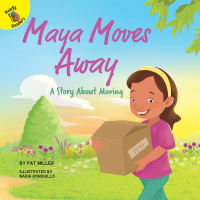 Cover image: Maya Moves Away 9781641564953