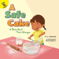 Cover image: A Safe Cake 9781641566254