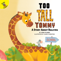 Cover image: Too Tall Tommy 9781641566315