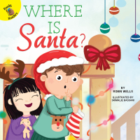صورة الغلاف: Where is Santa? 9781683428237