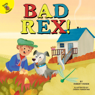 Imagen de portada: Bad Rex! 9781683427827