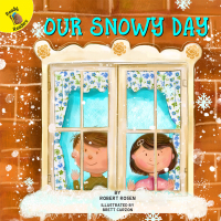 表紙画像: Our Snowy Day 9781683428497