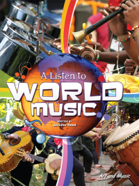 Cover image: A Listen To World Music 9781621697749