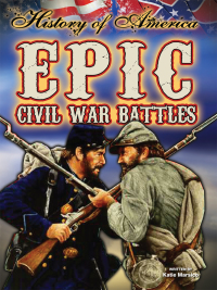 Imagen de portada: Epic Civil War Battles 9781621697213