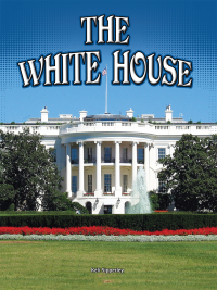 Imagen de portada: The White House 9781627178662