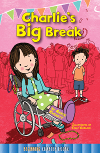 Imagen de portada: Charlie's Big Break 9781634304764